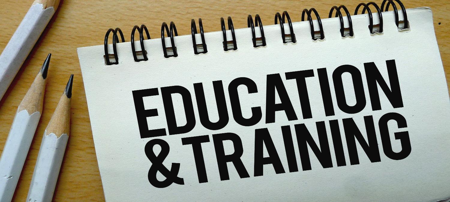 Education and training